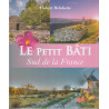 Le petit bâti, Sud de la France - Hubert Delobette