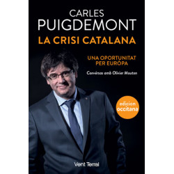 La crisi Catalana - Una oportunitat per Euròpa - Carles PUIGDEMONT