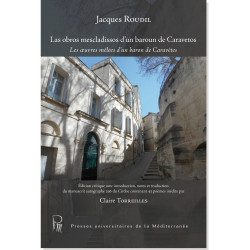 Las obros mescladissos d'un baroun de Caravetos - Jacques Roudil
