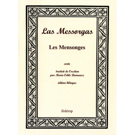 Las Messorgas - Les Mensonges - Marie-Odile Dumeaux