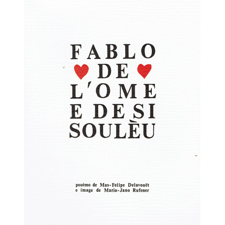 Fablo de l’Ome e de si Soulèu - Max-Philippe Delavouët