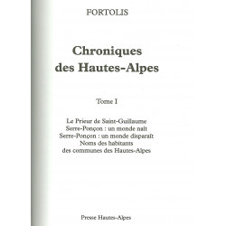 Chroniques des Hautes-Alpes - Tome I - Fortolis
