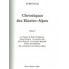 Chroniques des Hautes-Alpes - Tome I - Fortolis