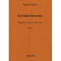 Los sants innocents - Miguel Delibes