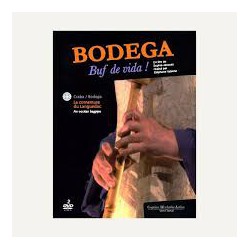 Bodega. Buf de vida ! (2 DVD + livret) - Sophie Jacques - Stéphane Valentin