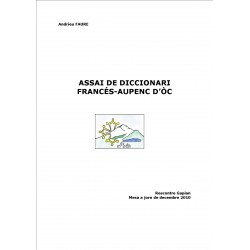 Assai de diccionari Francés-Aupenc d'Òc (anciana edicion Lo Rescontre Gapian)