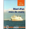Diari d'un mes de març - Eric Astié