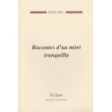Racontes d’ua mòrt tranquilla - Pèire Bèc