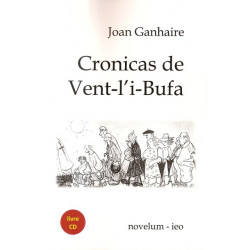 Cronicas de Vent-l’i-Bufa - Joan GANHAIRE (Libre + CD)