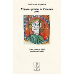 L’Épopée perdue de l’occitan - Jean-Claude Dinguirard