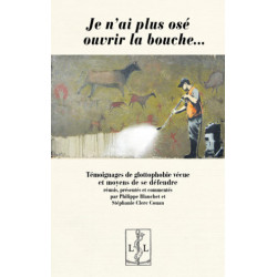 Je n’ai plus osé ouvrir la bouche - Philippe Blanchet, Stéphanie Clerc Conan