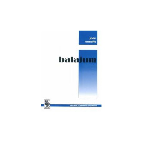 Balajum - Joan Escafit