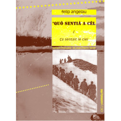 'Quò sentiá a cèl / Ca sentait le ciel - Felip Angelau