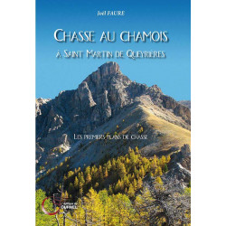 Chasse au chamois à Saint Martin de Queyrières - Joël Faure