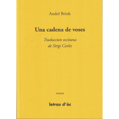 Una cadena de voses - André Brink - Serge Carles