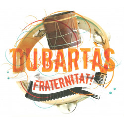 Fraternitat ! - Du Bartàs (CD)