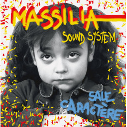 Sale Caractère - Massilia Sound System (single)