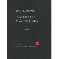 Vautres que m'avetz tuada - Joan Ganhaire - A tots 193