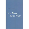 La Mère de la Nuit, Gilbert Combe