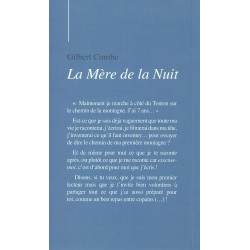 La Mère de la Nuit, Gilbert Combe
