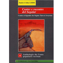 Contes e racontes del Segalar - Contes et légendes du Ségala (Tarn et Aveyron) - Daniel et Céline LODDO