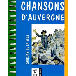 Chansons d'Auvergne - Cançons de la vida