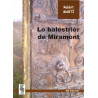 Lo Balestrièr de Miramont - Robèrt Martí
