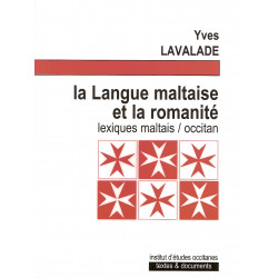 La langue maltaise et la romanité - Yves Lavalade