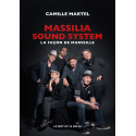 Massilia Sound System (La façon de Marseille) - Camille Martel (2021 edition)