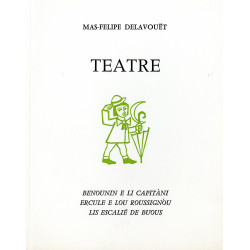Teatre - Mas-Felipe Delavouët