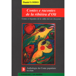 Contes e racontes de la ribièira d’Olt - Daniel LODDO