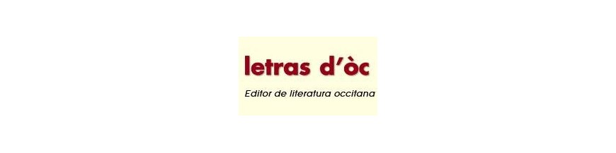 Letras d'òc, édition de livres de littérature occitane, moderne ou contemporaine.